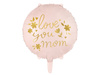 Balon foliowy ''Love you mom'', 45 cm, różowy