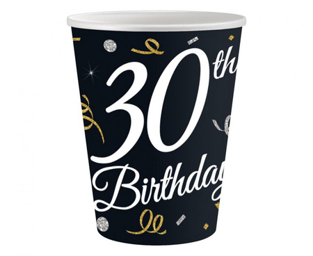 Kubeczki papierowe 30 Birthday, 250 ml/ 6 szt.